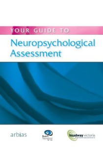 Neuropsychological Assessment Image of book cover blue stylised rose with pink banner Your Guide to Neurological Assessment